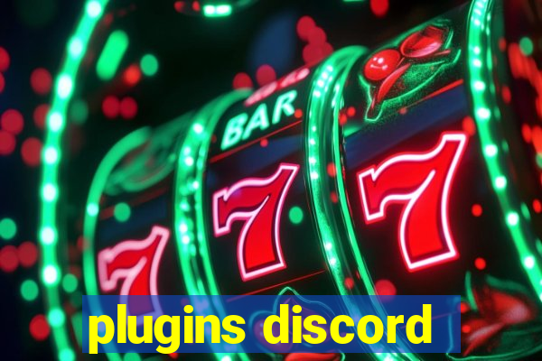 plugins discord